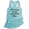 thumbnail image 1 of I'm Here To Pet All The Dogs Tank Top, Ladies Racerback Tank Top, Cute Dog Tank, Funny Dog Lover Tank, Cancun, Large, 1 of 3