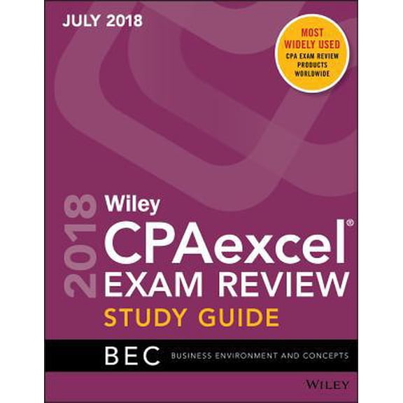 Pre-Owned Wiley CPAexcel Exam Review July 2018 Study Guide: Business Environment and Concepts (Paperback) 1119511968 9781119511960
