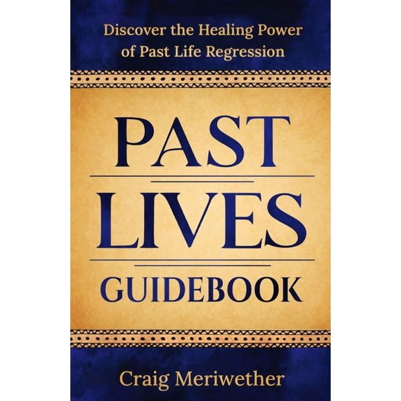 Past Lives Guidebook, (Paperback)