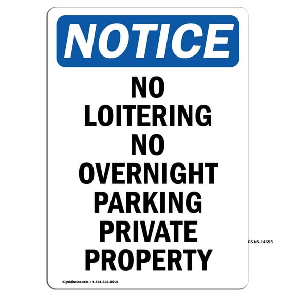OSHA Notice Sign - No Loitering No Overnight Parking | Decal | Protect Your Business, Construction Site, Warehouse | Made in the USA