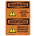 thumbnail image 1 of SignMission OS-WS-A-1218-L-12671 12 x 18 in. OSHA Warning Sign - Machine Under Repair Not Operate Bilingual, 1 of 1