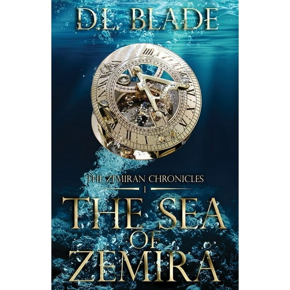 The Zemiran Chronicles The Sea of Zemira: An Epic Fantasy Romance, Book 1, (Paperback)