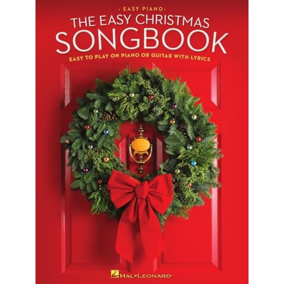 Pre-Owned The Easy Christmas Songbook: Easy to Play on Piano or Guitar with Lyrics (Paperback) 1480350885 9781480350885
