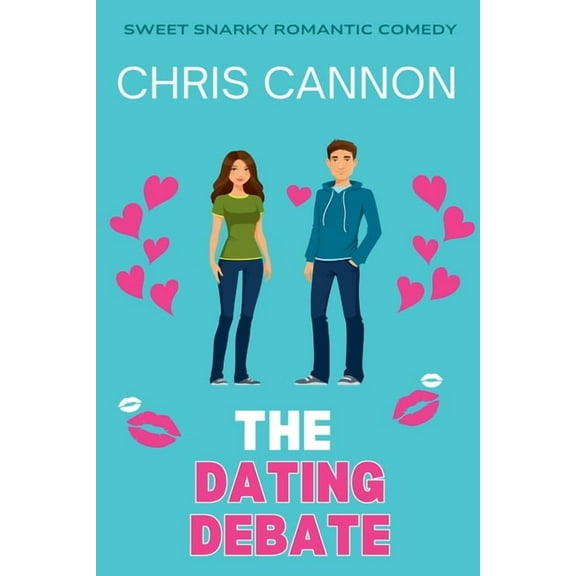 Sweet Snarky Romance The Dating Debate, Book 3, (Paperback)