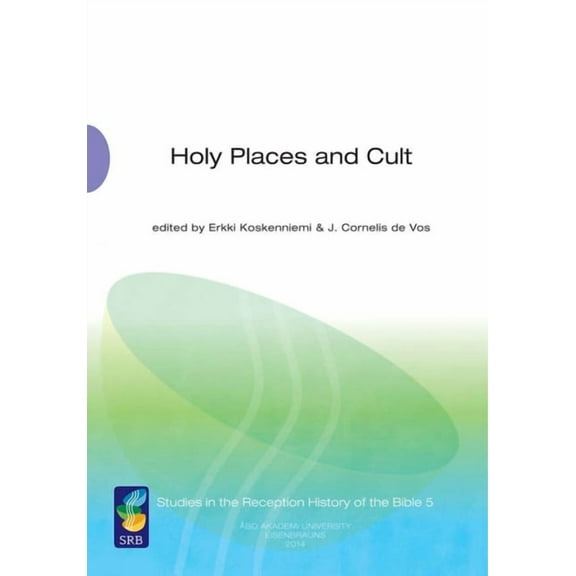 Holy Places and Cult, (Paperback)