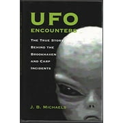 Pre-Owned Ufo Encounters: The True Story Behind the Brookhaven and Carp Incidents Paperback