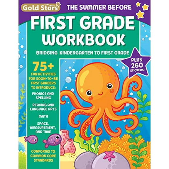 Pre-Owned The Summer Before First Grade Workbook School Bridging Kindergarten to First Grade Ages 6 - 7: 75  Activities, Phonics, Spelling, Reading, Language ... Measurement and Time (Gold Paperback