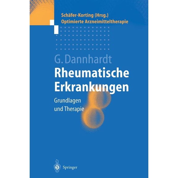 Optimierte Arzneimitteltherapie Rheumatische Erkrankungen: Grundlagen Und Therapie, (Paperback)