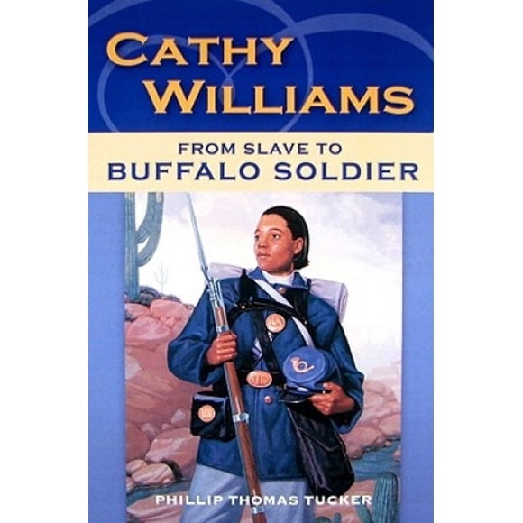 Cathy Williams, de l'Esclave au Buffle Soldat