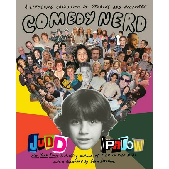 Comedy Nerd: A Lifelong Obsession in Stories and Pictures, (Hardcover)
