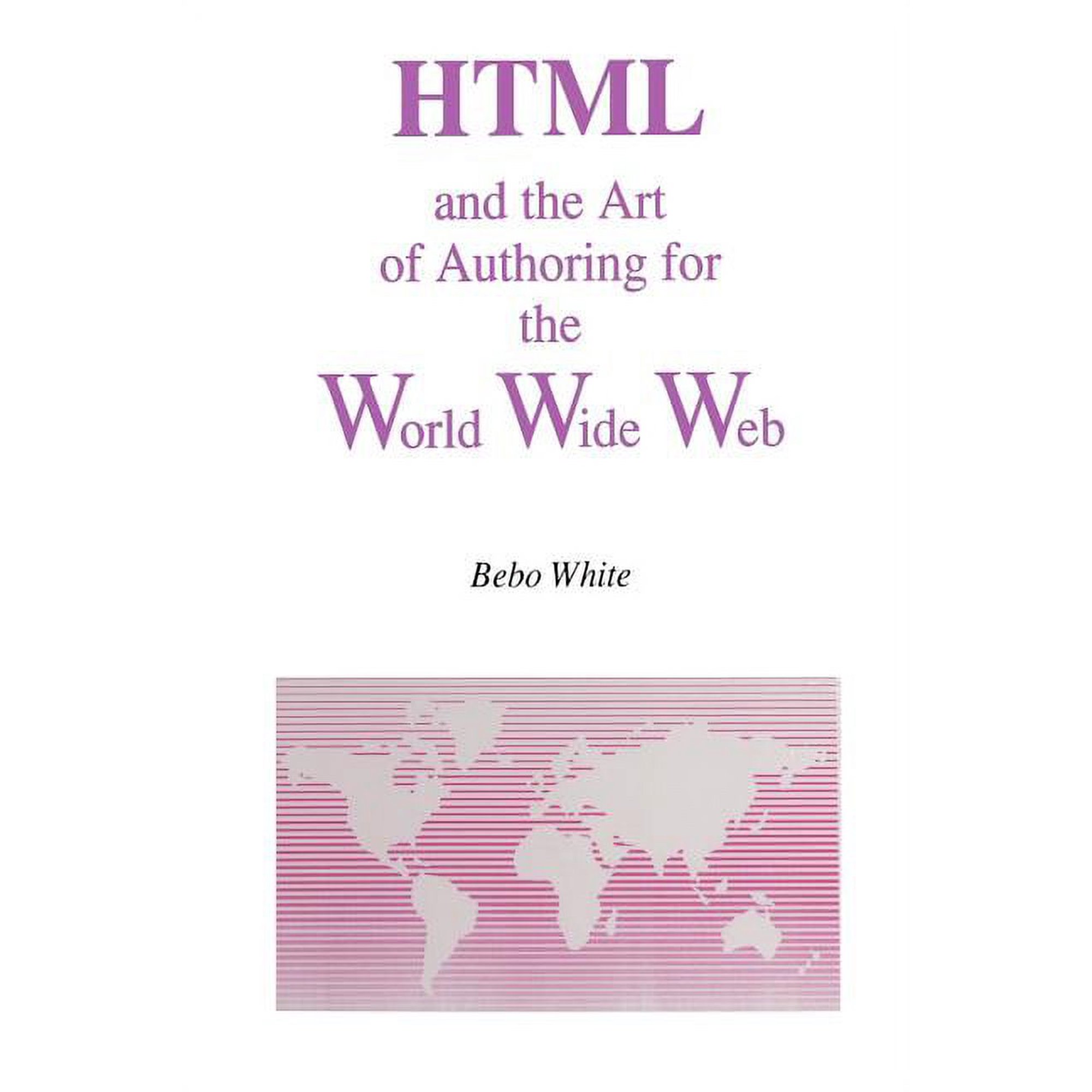 Electronic Publishing HTML and the Art of Authoring for the World Wide Web Book 1 (Paperback)
