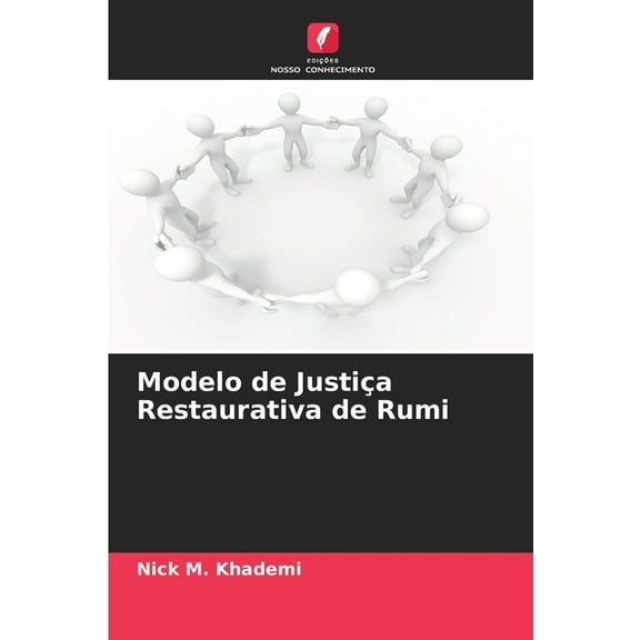 Modelo de Justiça Restaurativa de Rumi, (Paperback)