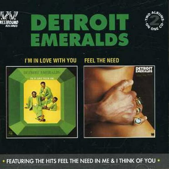 The Detroit Emeralds - I'm in Love with You/Feel Need in Me - Music & Performance - CD