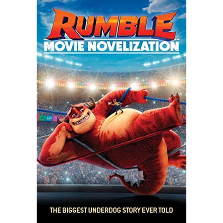 Pre-Owned Rumble Movie Novelization (Paperback) 153447661X 9781534476615
