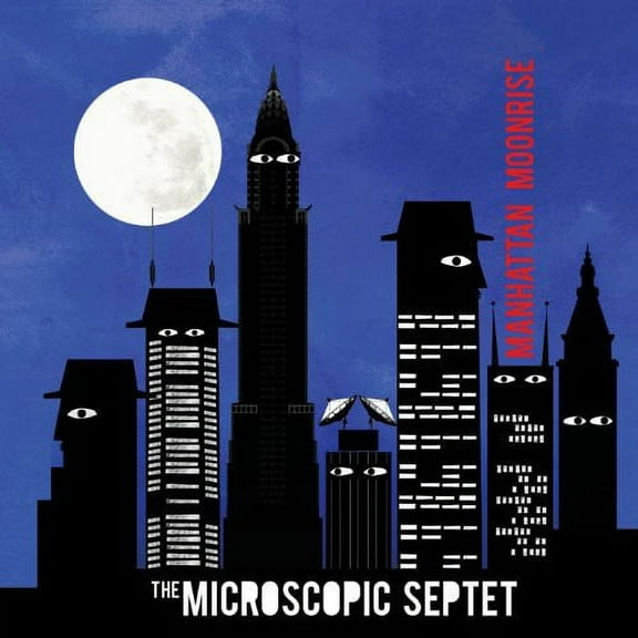 Microscopic Septet - Manhattan Moonrise - Jazz - CD