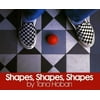 Shapes, Shapes, Shapes (Hardcover)