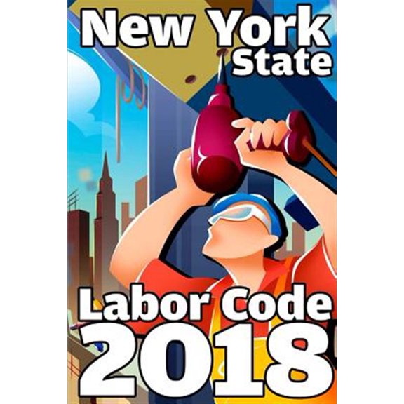 Pre-Owned New York State Labor Code 2018