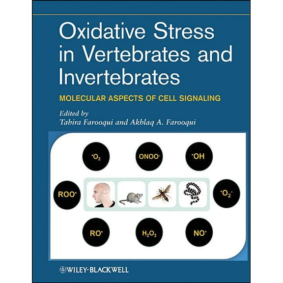 Oxidative Stress in Vertebrates and Invertebrates: Molecular Aspects of Cell Signaling (Hardcover)