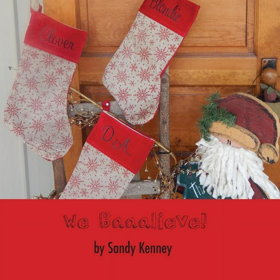 We Baaalieve! (Paperback)