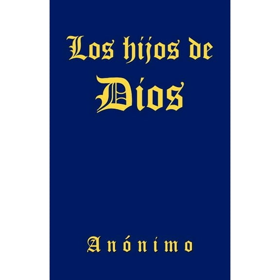 Los hijos de Dios