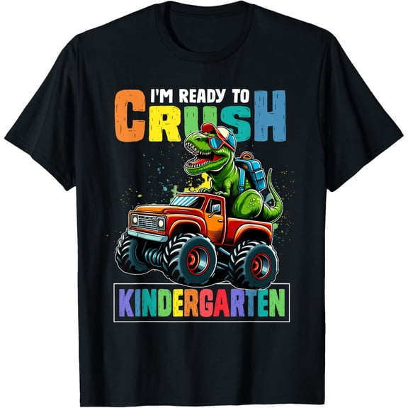 I'm Ready to Crush Kindergarten First Day of School Kids Boys Girls T-shirt