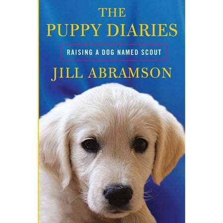 raising a puppy the puppy diaries raising a named scout walmart raising a puppy the puppy diaries raising a named scout walmart