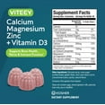 thumbnail image 6 of VITEEY Calcium Magnesium Zinc Gummies with Vitamin D3, Bone and Immune Support, 180 Ct, 6 of 7