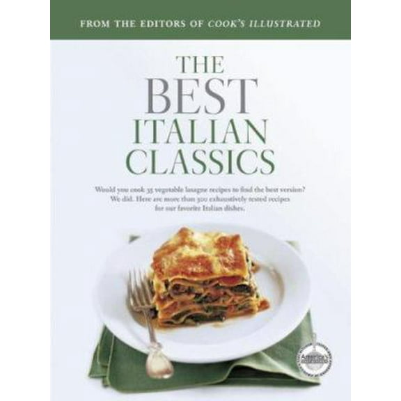 Pre-Owned Italian Classics (Best Recipe Classics) (Paperback) 193361515X 9781933615158