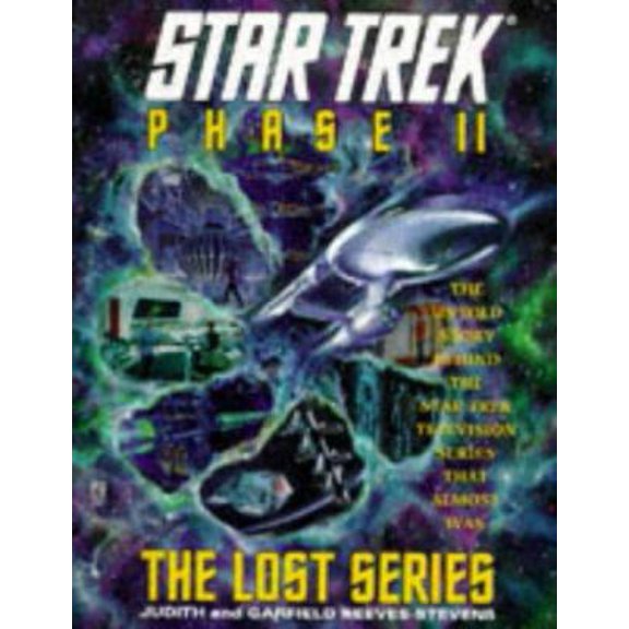 Pre-Owned Star Trek Phase II: The Lost Series (Paperback) 0671568396 9780671568399
