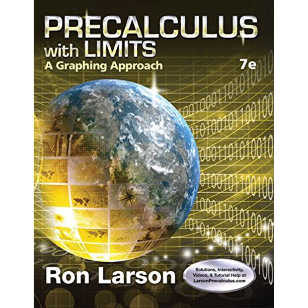 Precalculus with Limits A Graphing Approach by Ron Larson
