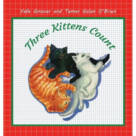 Three Kittens Count, (Hardcover)