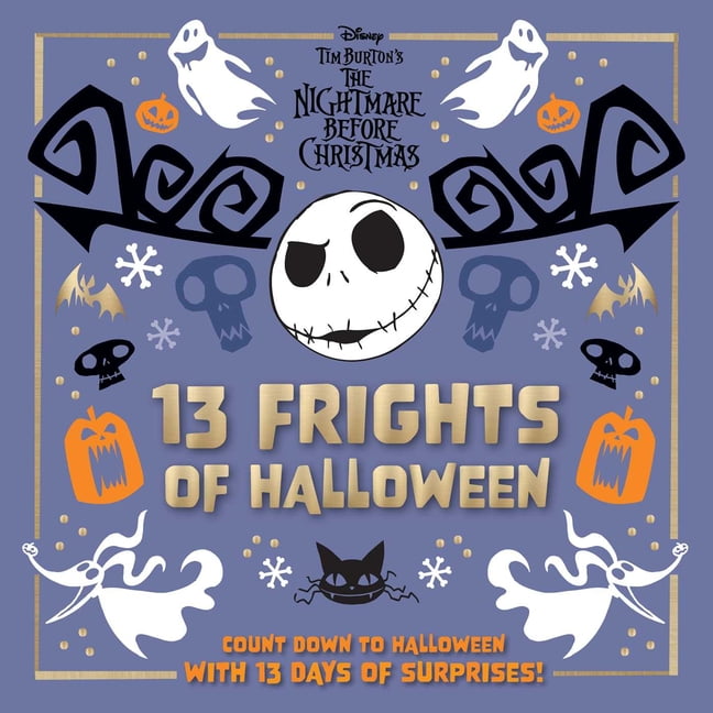 Disney Tim Burton's the Nightmare Before Christmas: 13 Frights of Halloween (Hardcover)