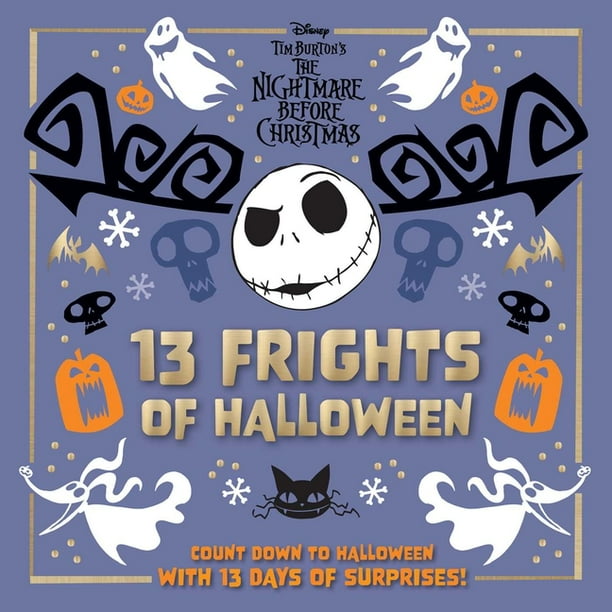 Disney Tim Burton's the Nightmare Before Christmas: 13 Frights of Halloween  (Hardcover) - Walmart.com