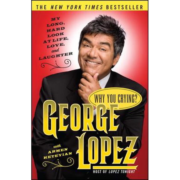 Pre-Owned Why You Crying?: My Long, Hard Look at Life, Love, and Laughter