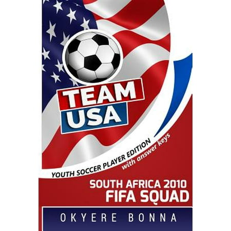 Team USA : South Africa 2010 Fifa Squad: Student