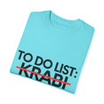 thumbnail image 3 of Inspiring Vacations To Do List Krabi City Travel Tourism Gag Krabi  Funny Sarcasm Novelty Traveling Men Women Unisex Garment-Dyed T-shirt, 3 of 4