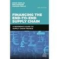 thumbnail image 1 of Financing the End-to-End Supply Chain: A Reference Guide to Supply Chain Finance, 1 of 1