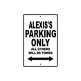 thumbnail image 1 of Alexis's Parking Only All Others Will Be Towed Name Gift Novelty Metal Aluminum 12"x18" Sign, 1 of 1