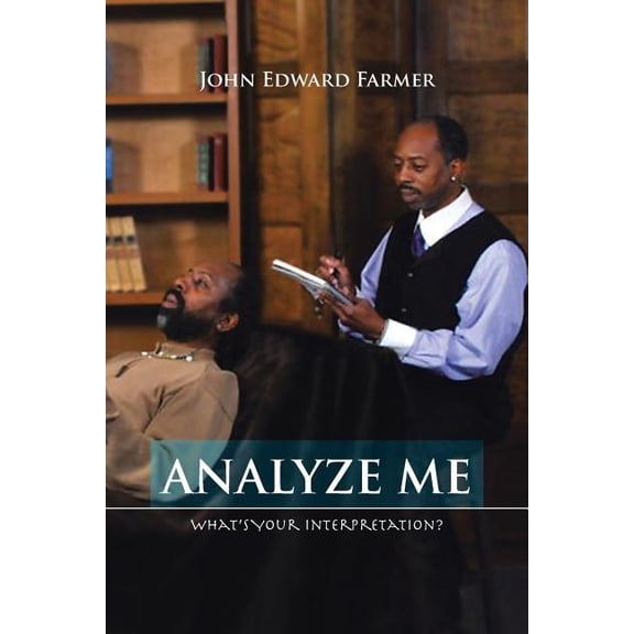 Analyze Me: What's Your Interpretation?, (Paperback)