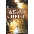 thumbnail image 2 of Preparing the Bride of Christ (Paperback) by Alex Delpercio, 2 of 2