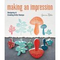 thumbnail image 2 of Making an Impression: Designing & Creating Artful Stamps, 2 of 2