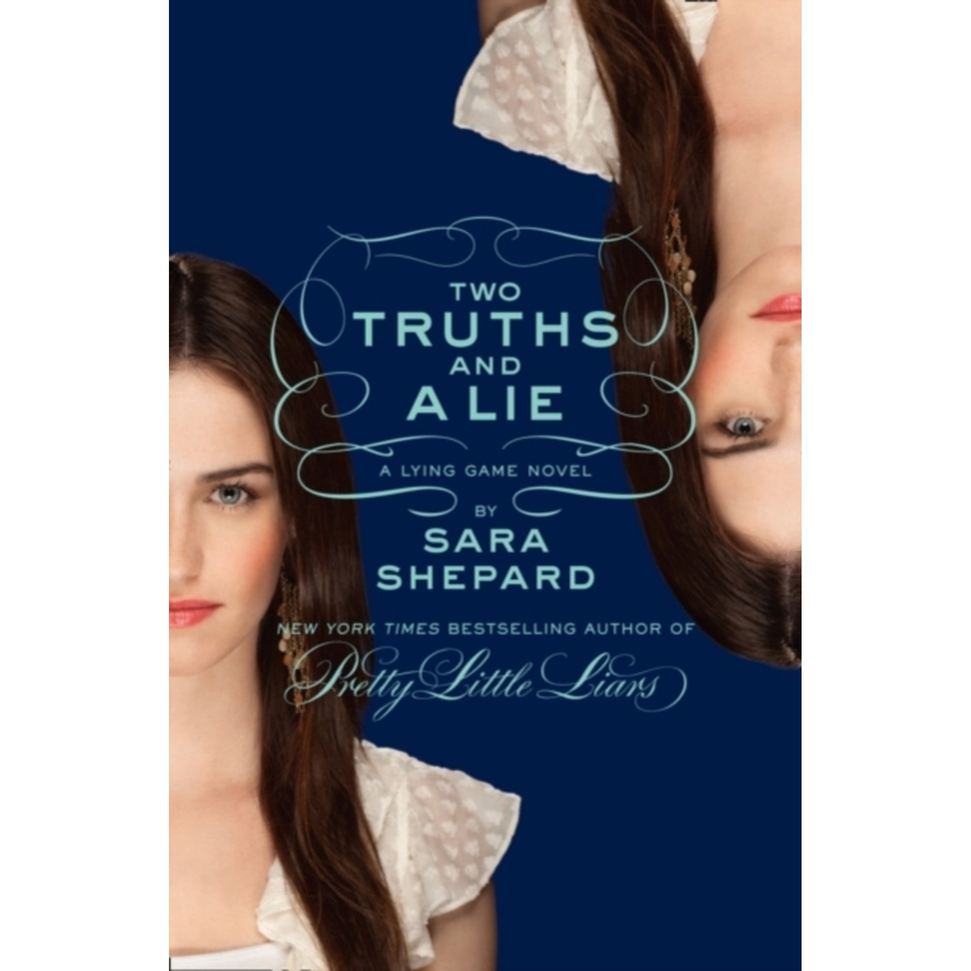 Two Truths and a Lie: A Lying Game Novel (Paperback)
