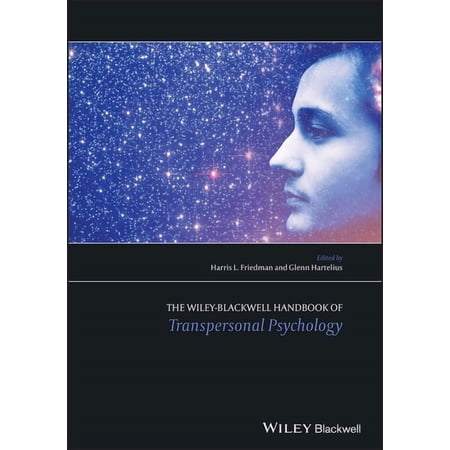 The Wiley-Blackwell Handbook of Transpersonal Psychology (Hardcover)