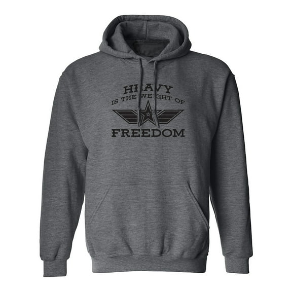Heavy Is The Weight Of Freedom Adult Hooded Sweatshirt