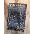 thumbnail image 1 of Pre-Owned In the Rainforest: Report from a Strange, Beautiful, Imperiled World (Paperback) 0226097862 9780226097862, 1 of 1