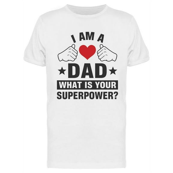 What Is Your Superpower? T-Shirt Men -Image by Shutterstock, Male x-Large