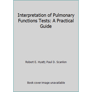 Interpretation of Pulmonary Function Tests, Used [Paperback]