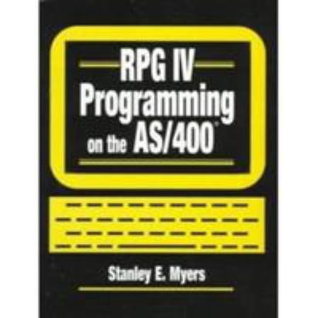 Pre-Owned Rpg IV Programming on the As/400 (Paperback) 0134604113 9780134604114