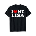 thumbnail image 2 of Playera Crusher para HombreI Love My Lisa, I Heart My Lisa T-Shirt Selected pure cotton interesting design DIY short sleeve t-shirt for men, soft and breathable, suitable for all seasons, comfortabl, 2 of 7