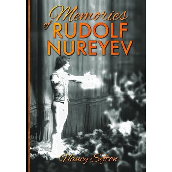 Memories of Rudolf Nureyev